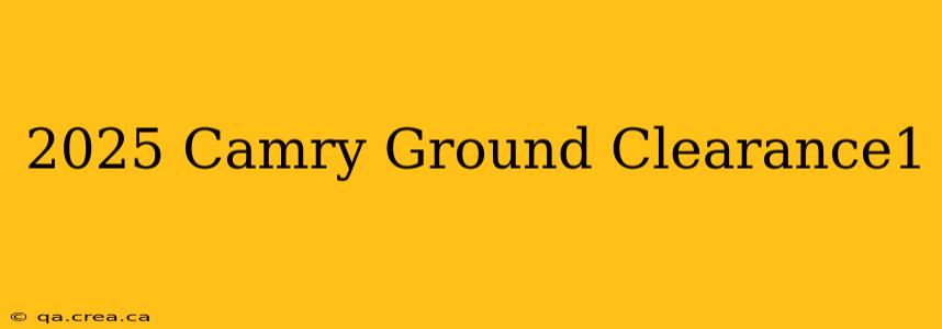 2025 Camry Ground Clearance1