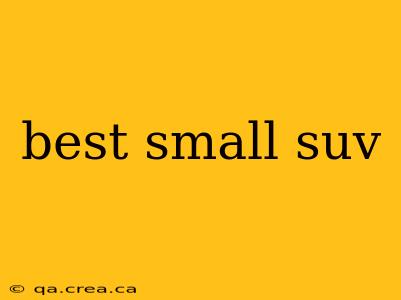 best small suv