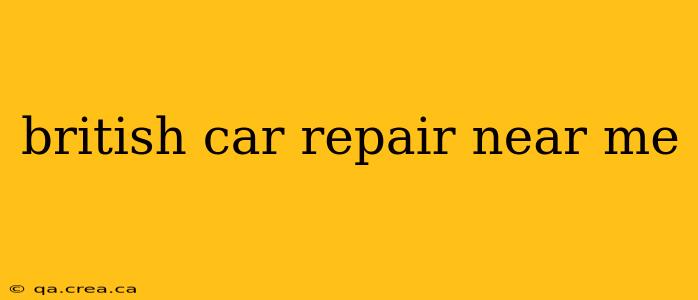 british car repair near me