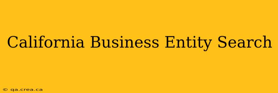 California Business Entity Search