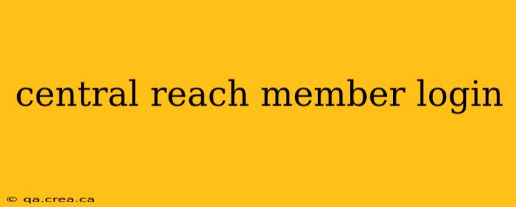 central reach member login