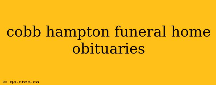 cobb hampton funeral home obituaries