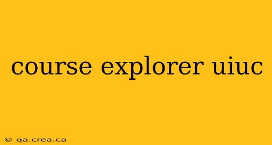 course explorer uiuc