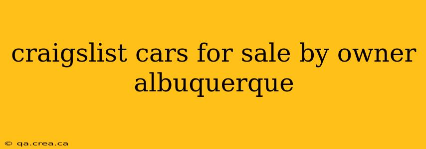 craigslist cars for sale by owner albuquerque