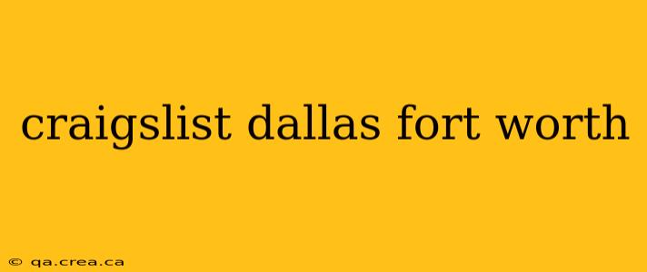 craigslist dallas fort worth