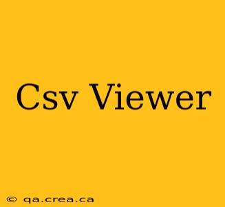 Csv Viewer