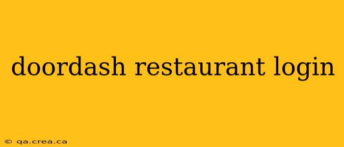 doordash restaurant login