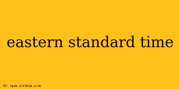 eastern standard time