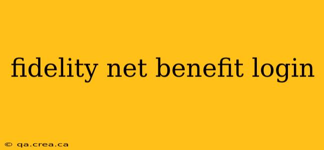 fidelity net benefit login