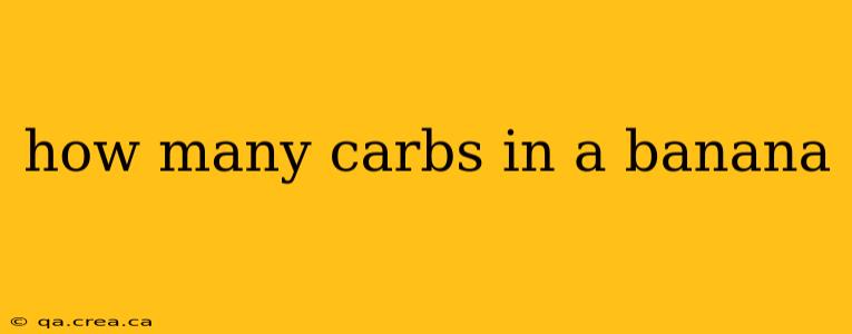 how many carbs in a banana