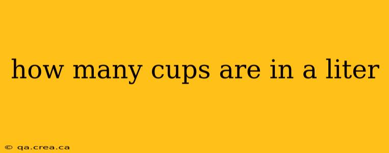 how many cups are in a liter