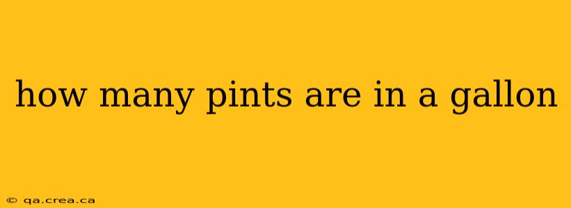 how many pints are in a gallon