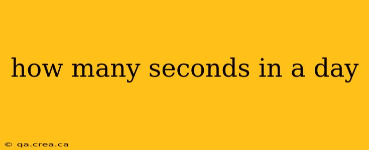 how many seconds in a day