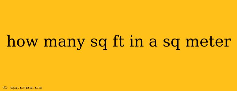 how many sq ft in a sq meter