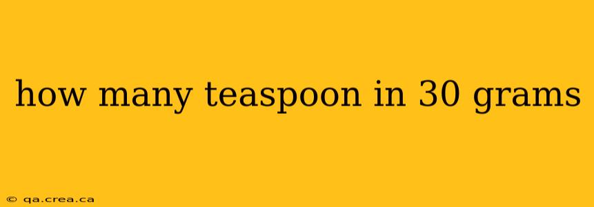 how many teaspoon in 30 grams