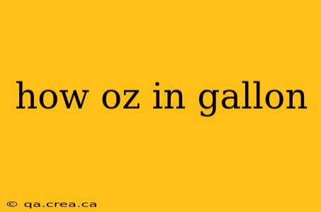 how oz in gallon