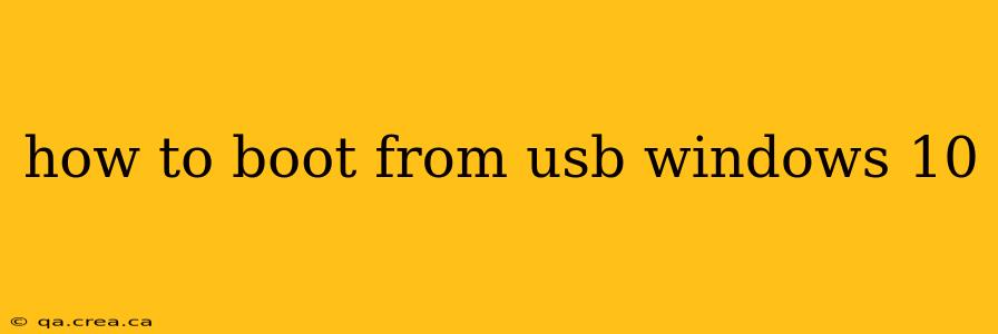how to boot from usb windows 10