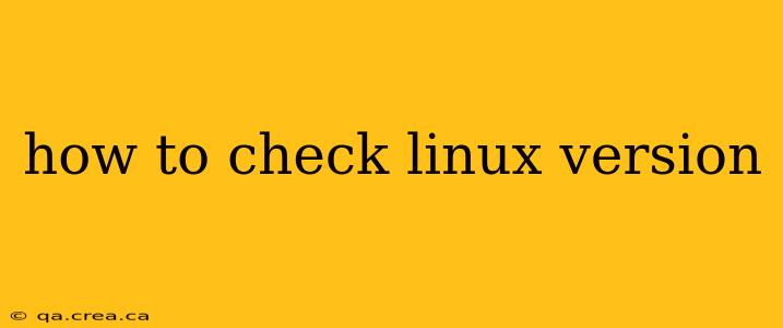 how to check linux version