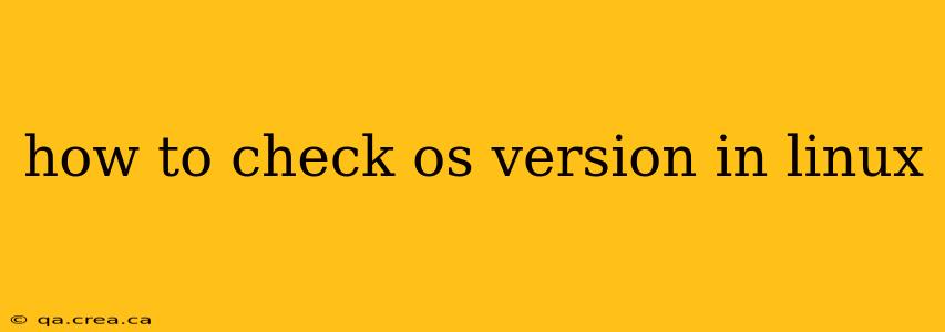 how to check os version in linux