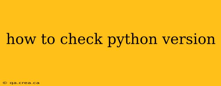 how to check python version
