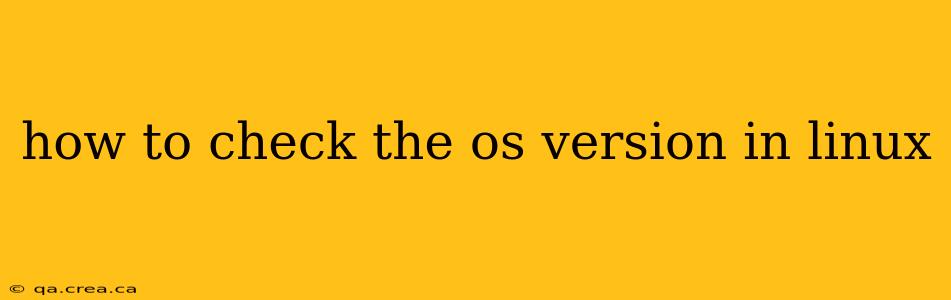 how to check the os version in linux