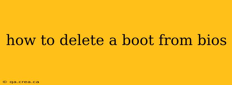 how to delete a boot from bios