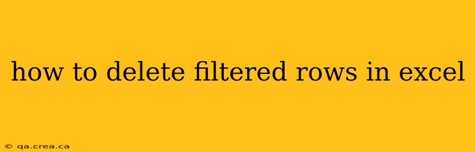 how to delete filtered rows in excel