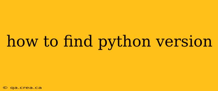 how to find python version