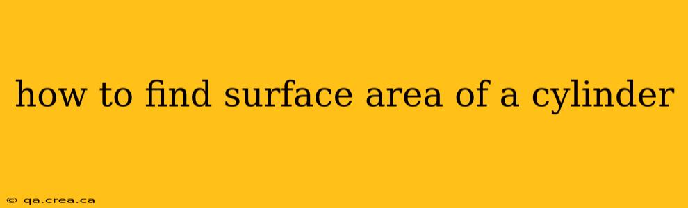 how to find surface area of a cylinder