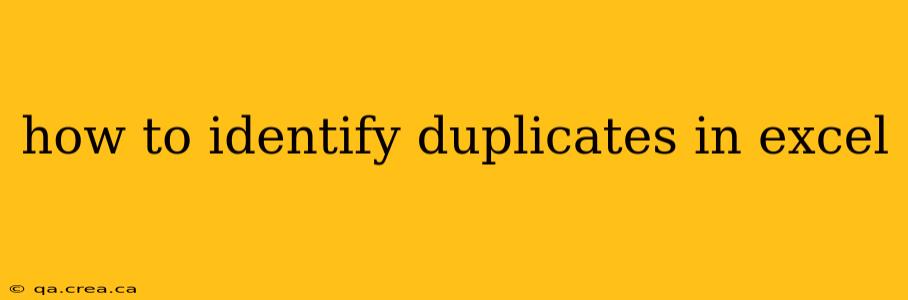how to identify duplicates in excel