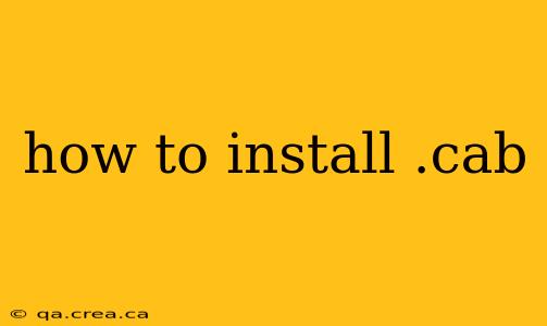 how to install .cab