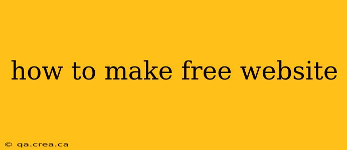 how to make free website