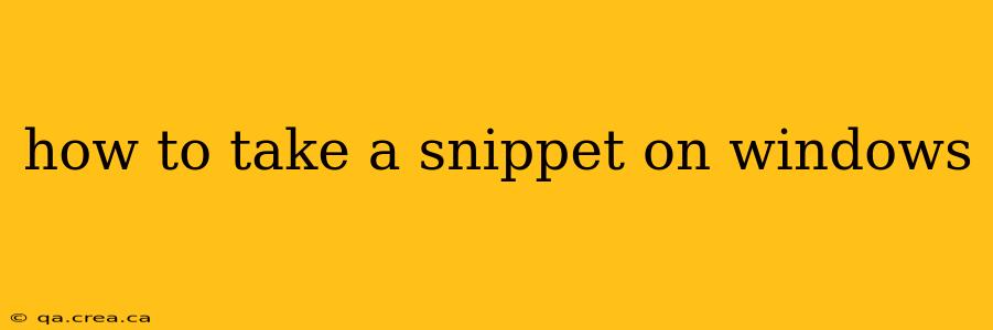 how to take a snippet on windows