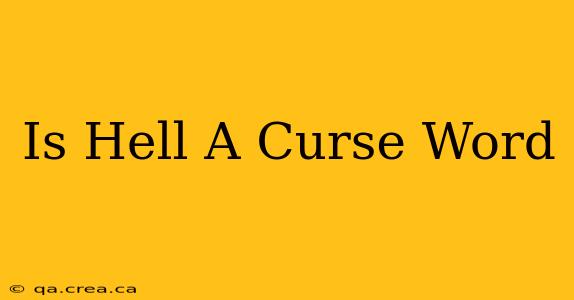 Is Hell A Curse Word