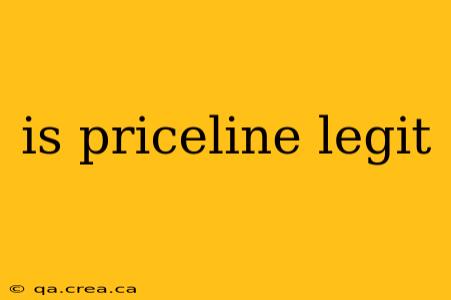is priceline legit