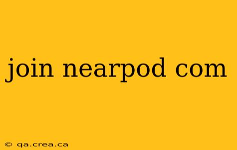 join nearpod com