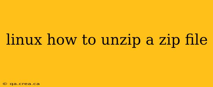 linux how to unzip a zip file