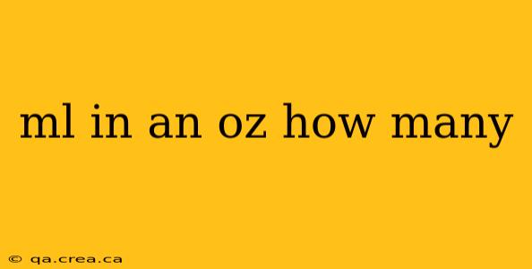 ml in an oz how many