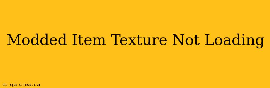 Modded Item Texture Not Loading
