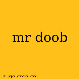mr doob