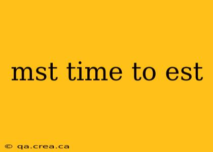 mst time to est