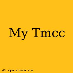 My Tmcc