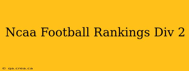 Ncaa Football Rankings Div 2