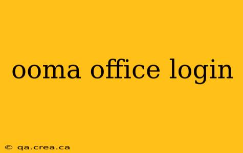 ooma office login