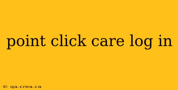 point click care log in