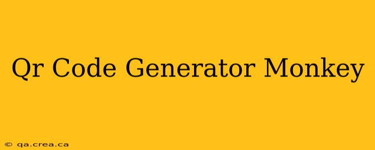 Qr Code Generator Monkey