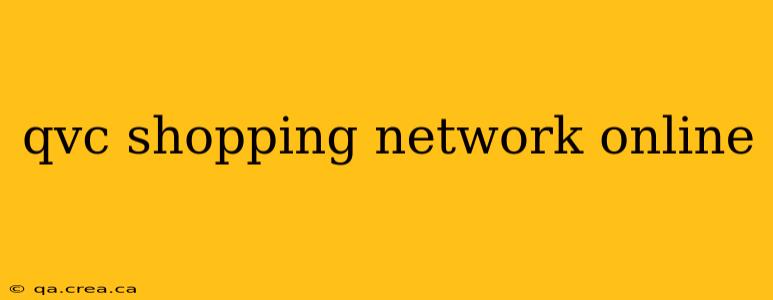 qvc shopping network online