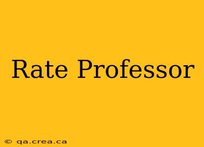 Rate Professor