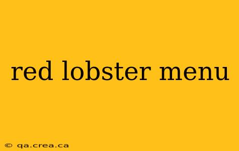 red lobster menu
