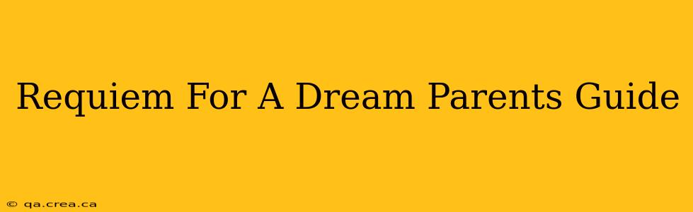 Requiem For A Dream Parents Guide